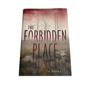 The Forbidden Place | Susanne Jansson | Hardcover Thriller Mystery Novel